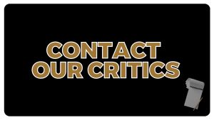 Contact our critics